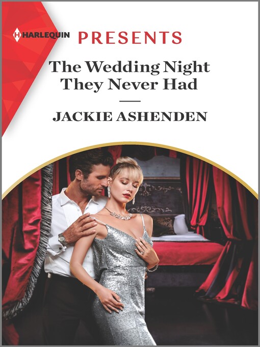 Title details for The Wedding Night They Never Had by Jackie Ashenden - Available